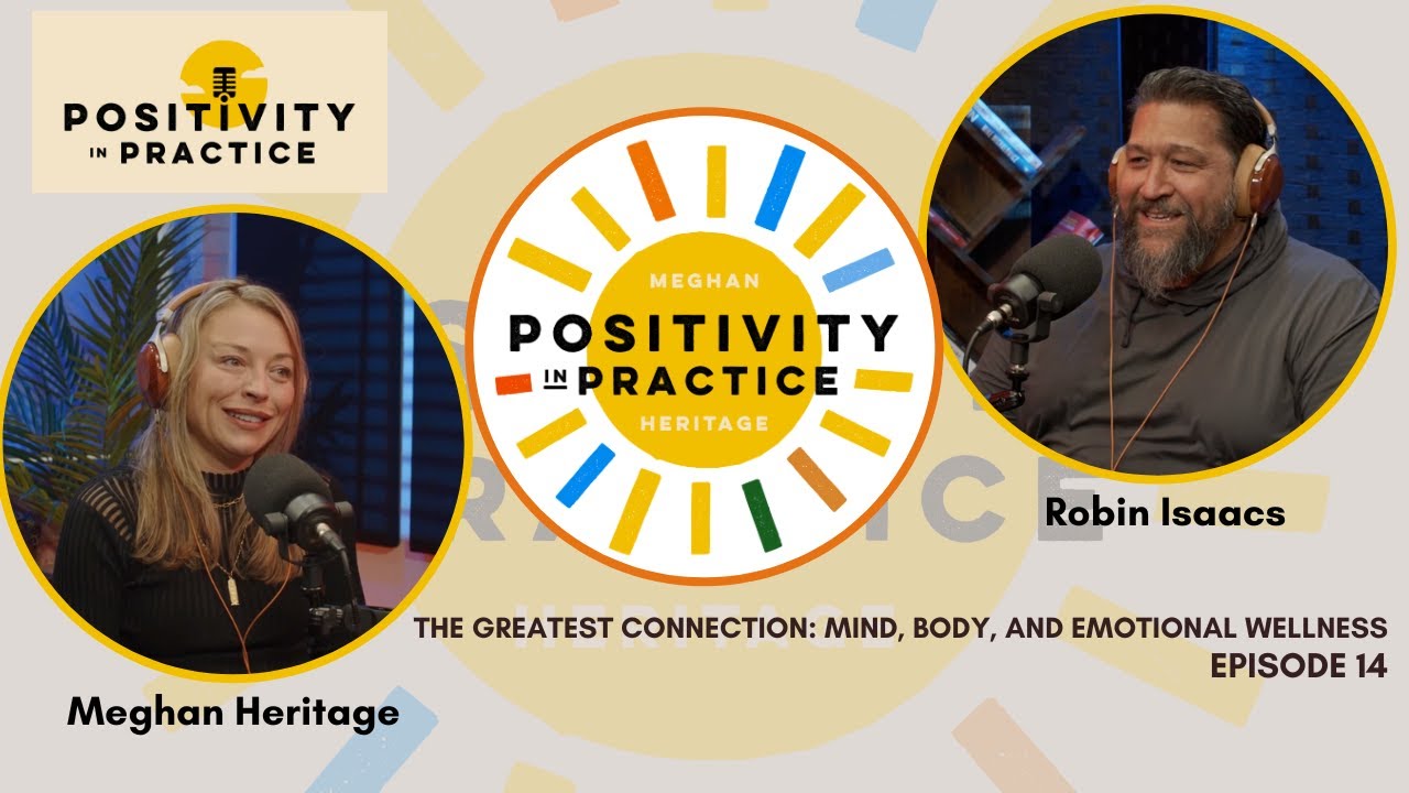 TitleThe Greatest Connection: Mind, Body, and Emotional Wellness - Robin Isaacs | Episode 14