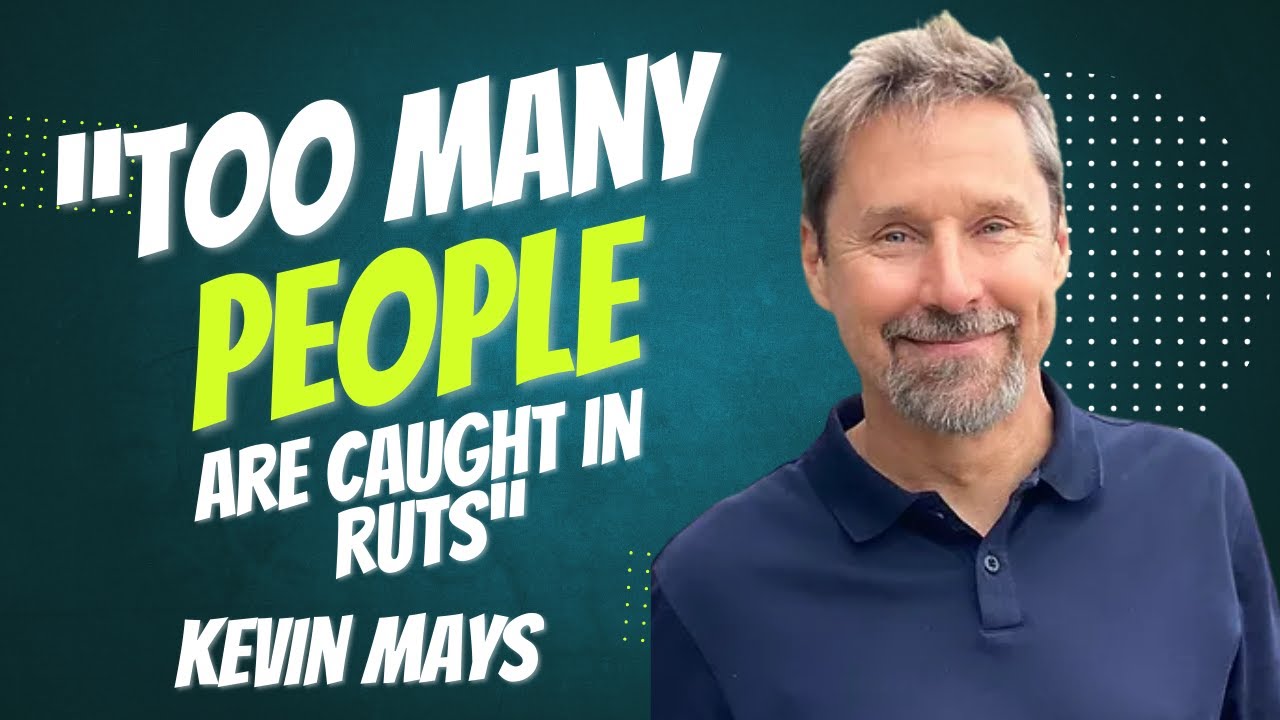 Episode 15: "I'm a self swareness junkie and transformation specialist" Kevin Mays Interview
