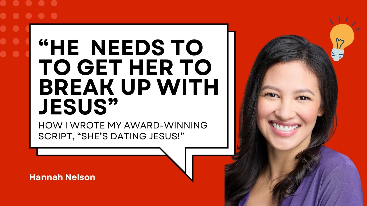 Episode 21: She's Dating Jesus! writer Hannah Nelson talks pastoring, writing, and acting