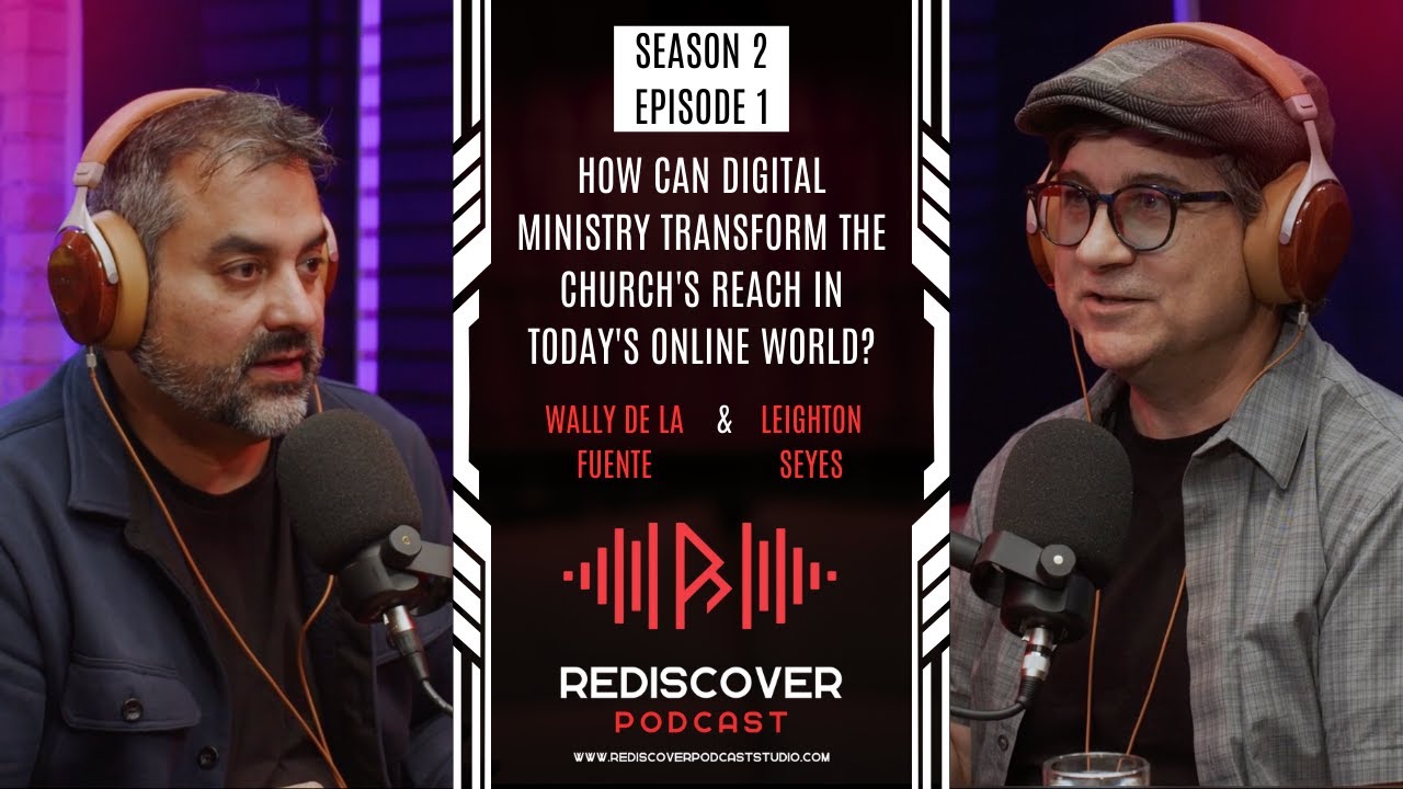 Episode 39: How Can Digital Ministry Transform the Church's Reach in Today's Online World?